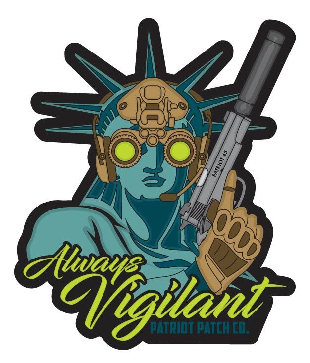 Patriot Patch Co. - Always Vigilant Sticker