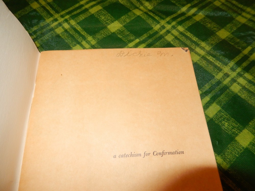 A CATECHISM FOR CONFIRMATION BOOK by REV JOHN J. MORRIS