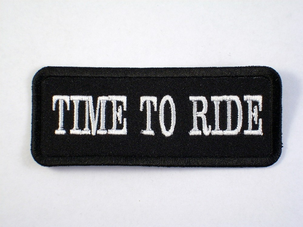 TIME TO RIDE  Biker Vest Patch