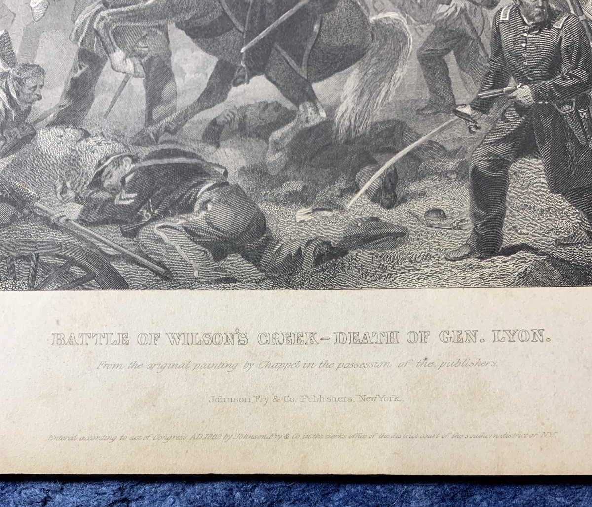 1862 Civil War Print “Battle of Wilson’s Creek—Death of Gen. Lyon”