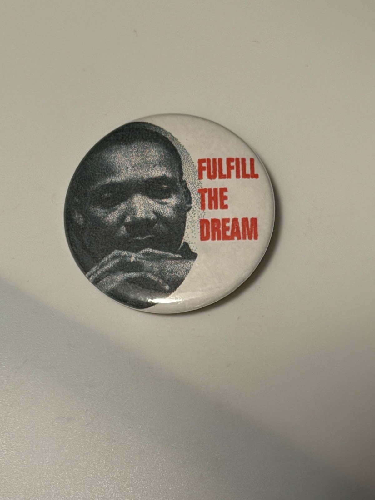Martin Luther King Jr. Fulfill The Dream civil rights pin
