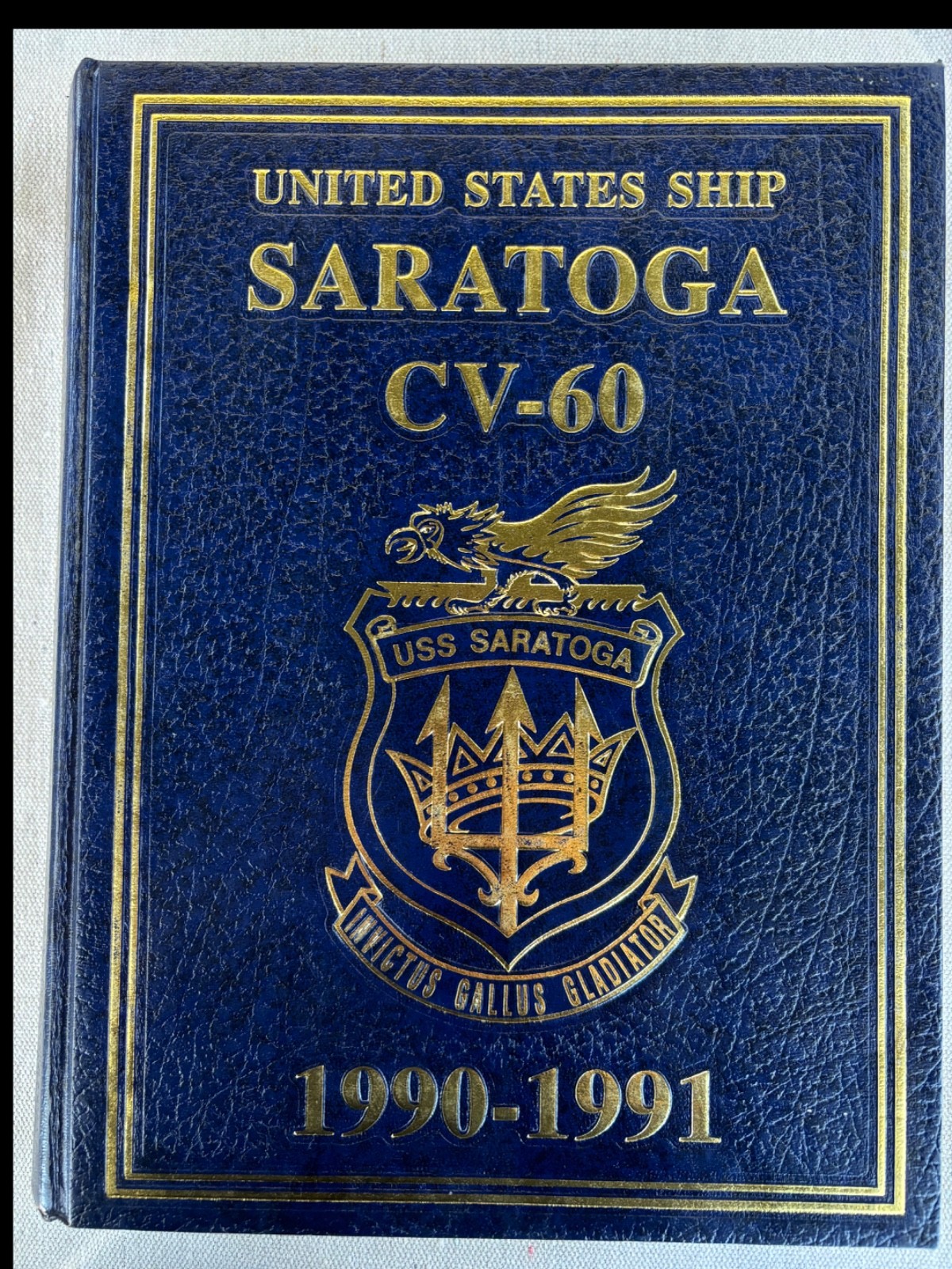 USS SARATOGA CV-60 Desert Shield & Desert Storm Deployment Cruise Book 1990-1991