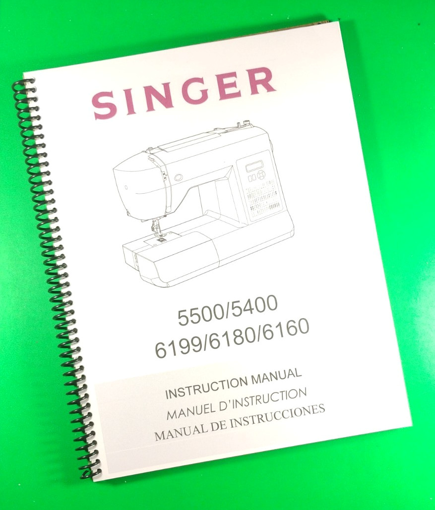 Owners Manual for Singer 6199 5500 5400 6180 Brilliance, 64 Pgs  W/Clear Covers!