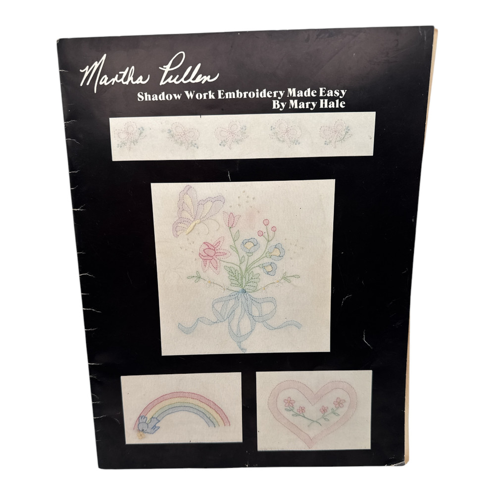 Martha Pullen Shadow Work Embroidery Made Easy 1984 Needle  Work EUC