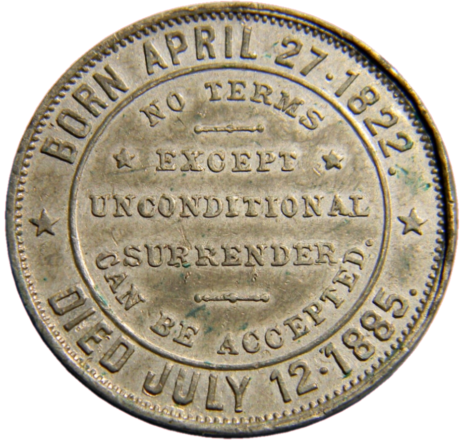 1885 No Terms Except Unconditional Surrender Grant Medal (01034)