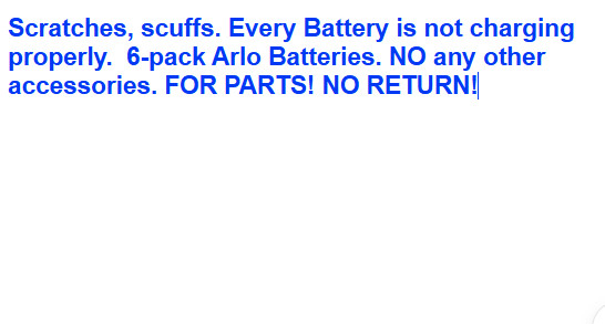 6-pack Genuine OEM A-4a Batteries Arlo Ultra Ultra 2, Pro 3, Pro 4 (FOR PARTS!)