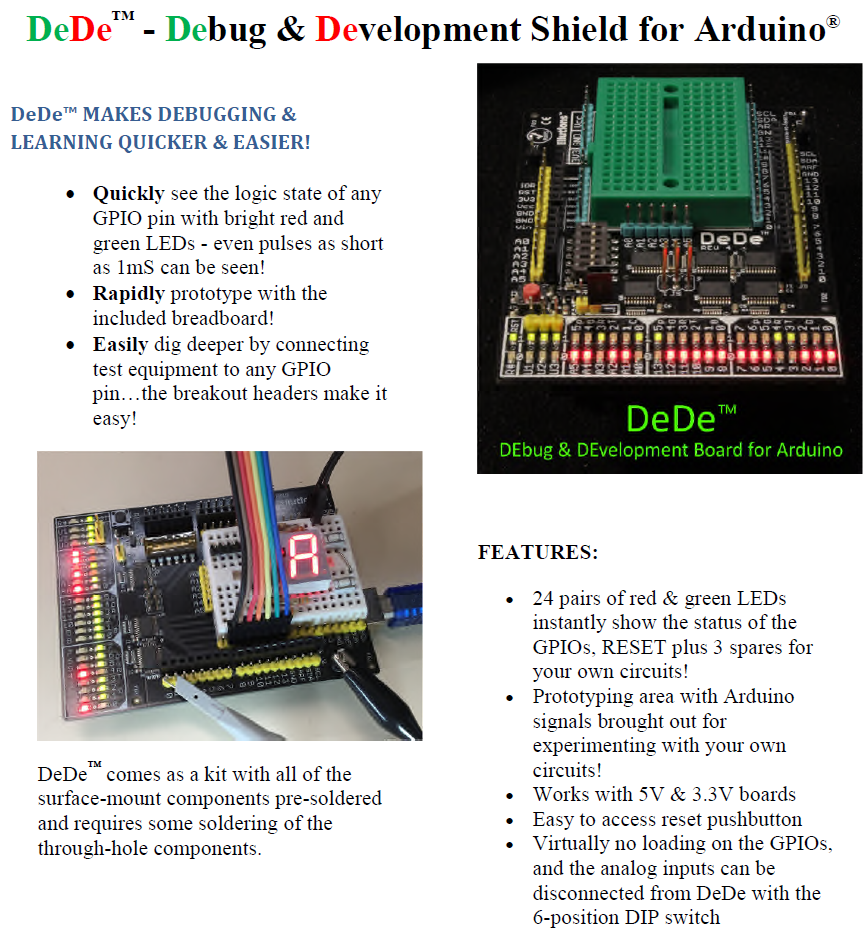DeDe DEbug & DEvelopment Shield for Arduino UNOs & Compatibles