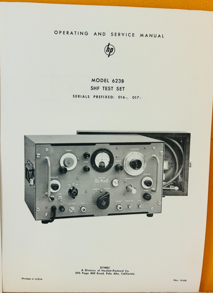 HP 1965 Model 623B SHF Test Set Operating & Service Manual.