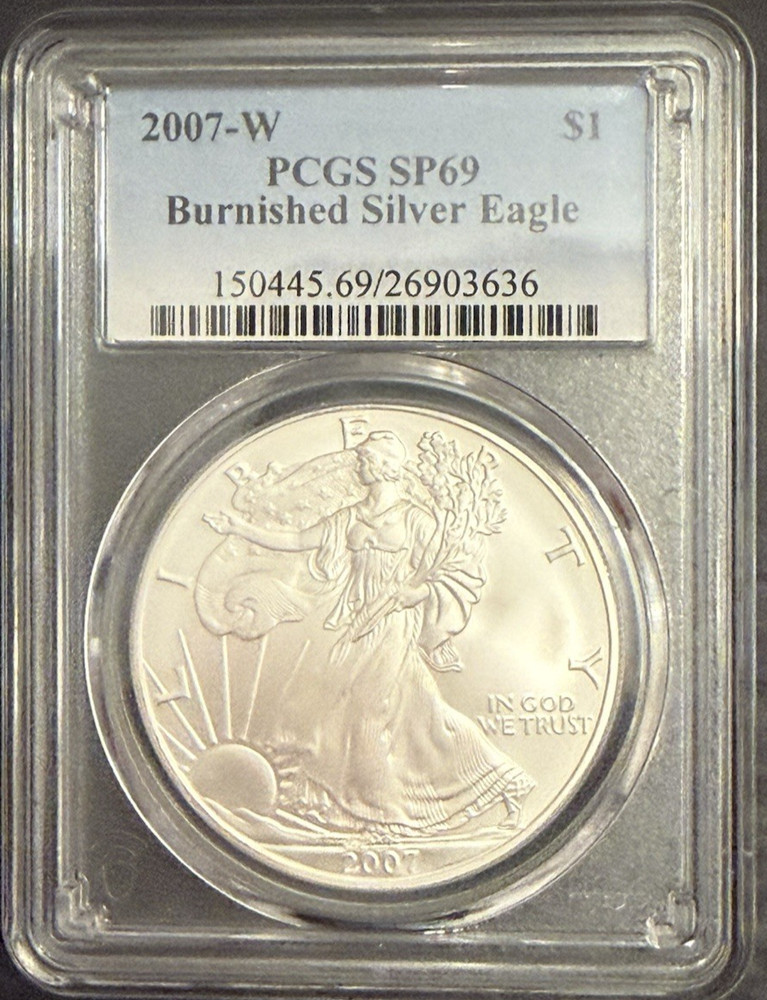 2007-W Burnished Silver Eagle PCGS SP69 Classic Blue Label