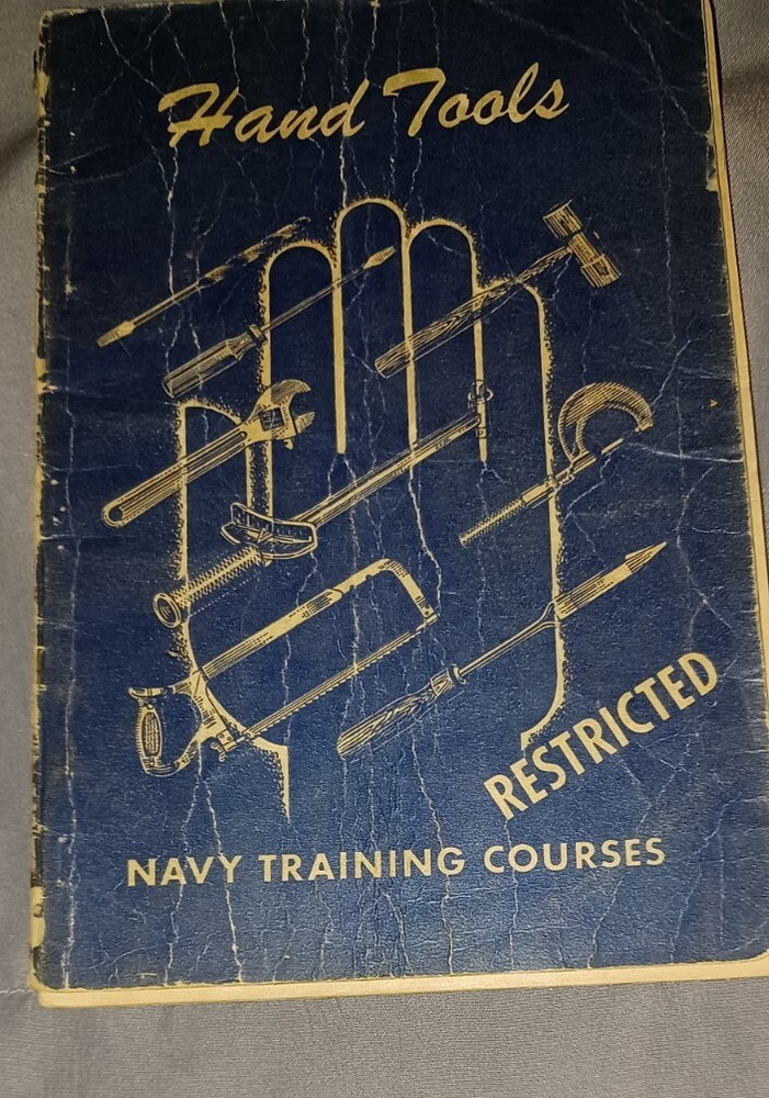 *WW2* 1944 Hand Tools - US Navy Training Course Restricted