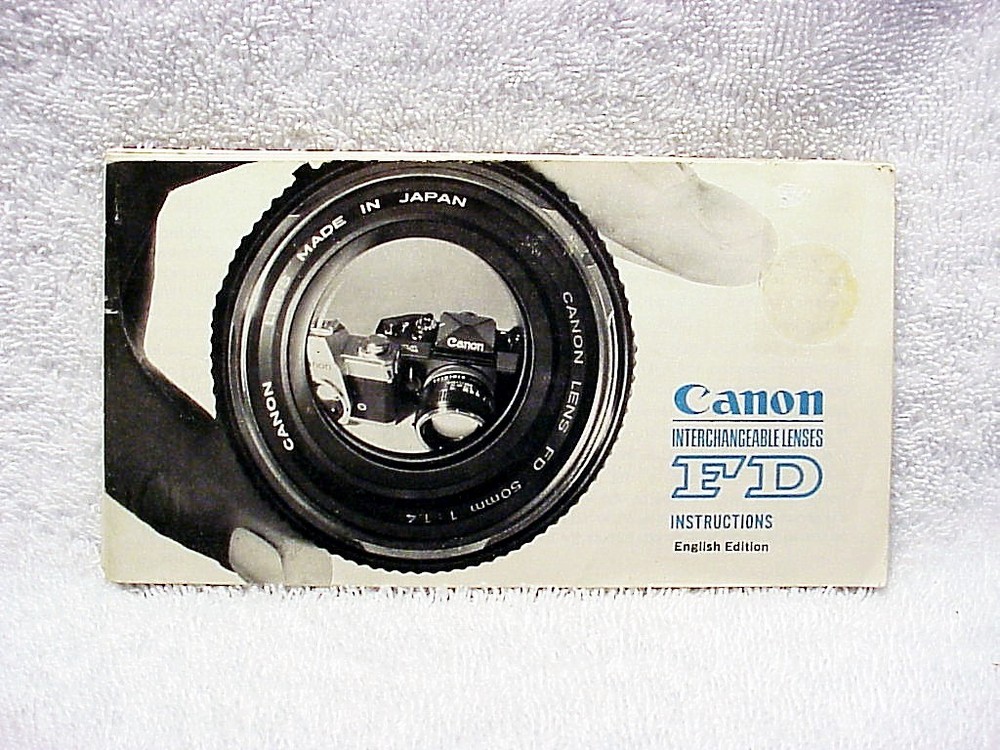 Canon Interchangeable Lenses FD Instruction Booklet | $6.50 |