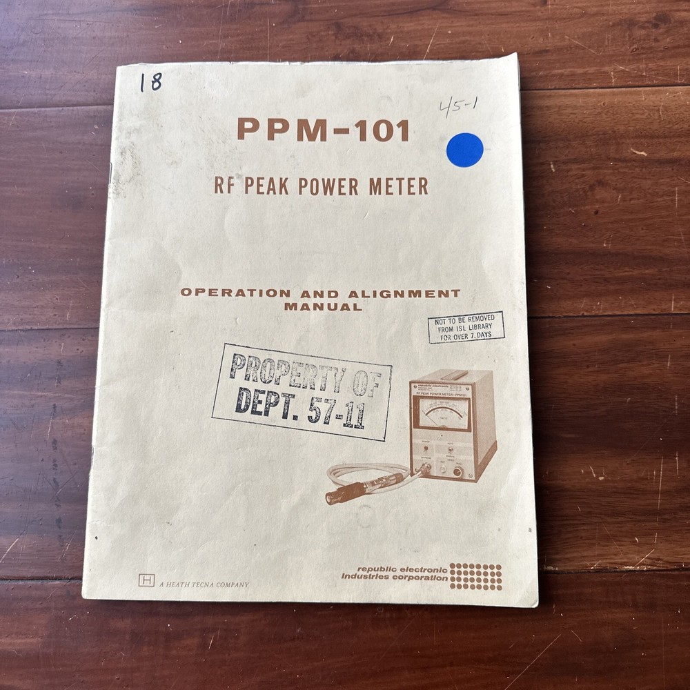 Republic Electronic PPM-101 RF Peak Power Meter Operating & Alignment Manual