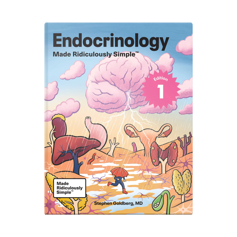 Endocrinology Made Ridiculously Simple