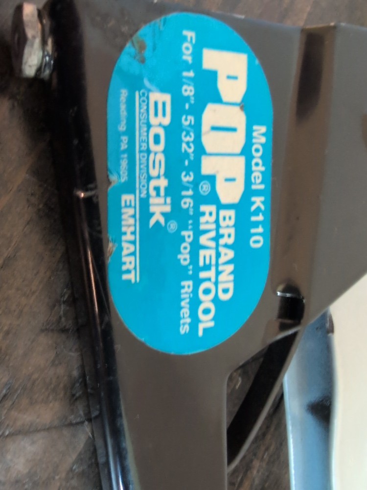 Used POP Rivet Tool For The Do- It - Yourselfer