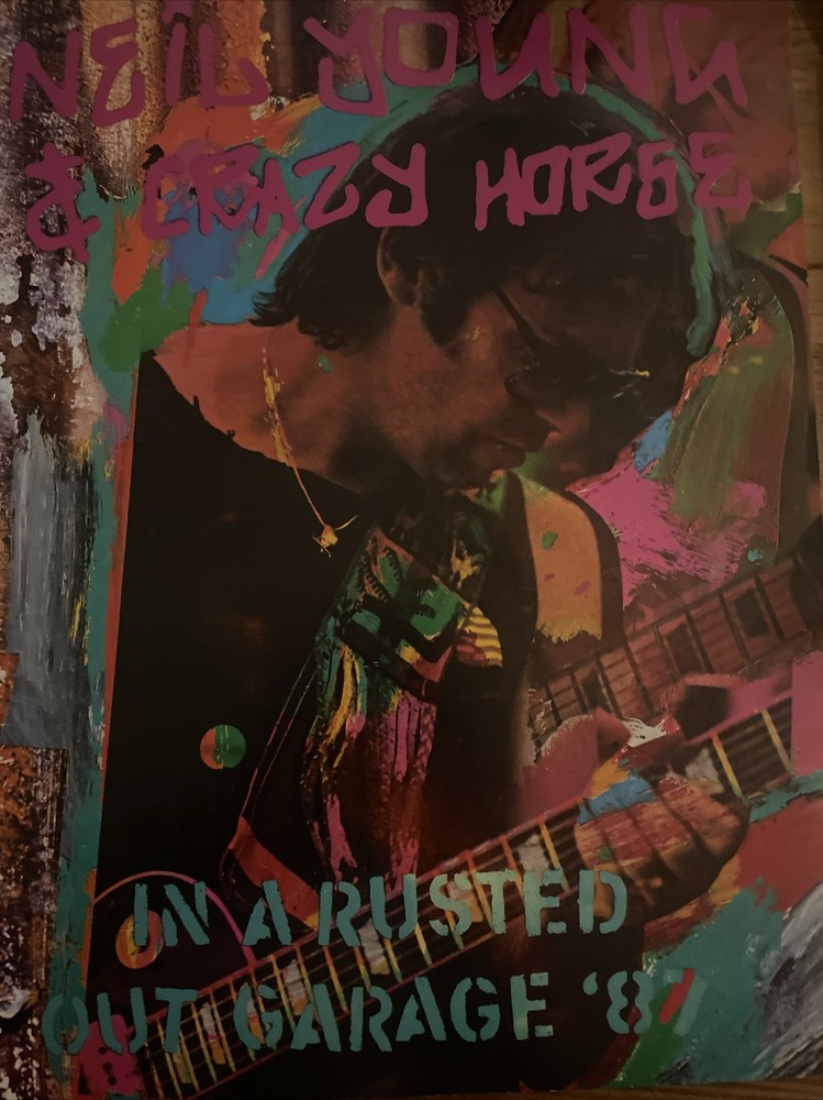 Neil Young &Crazy Horse In A Rusted Out Garage 1987 Tour Europe Concert Program