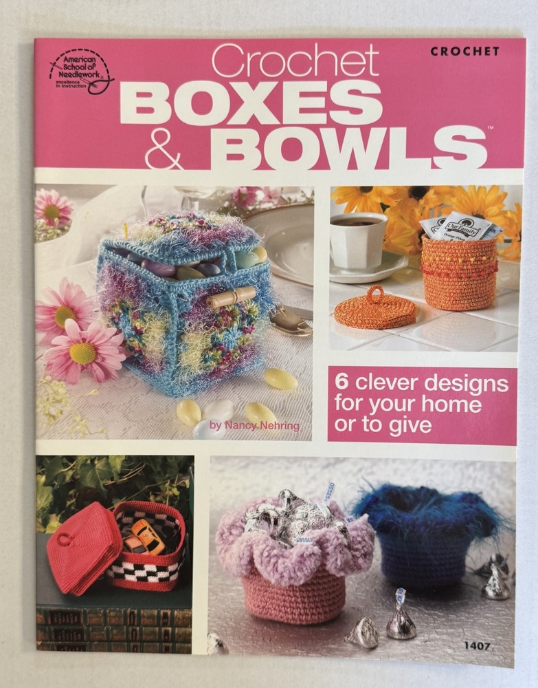 Crochet Pattern Booklet; Boxes and Bowls