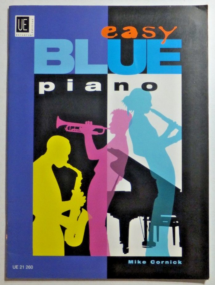EASY BLUE  -  Piano  - by Mike Cornick  - Universal Edition