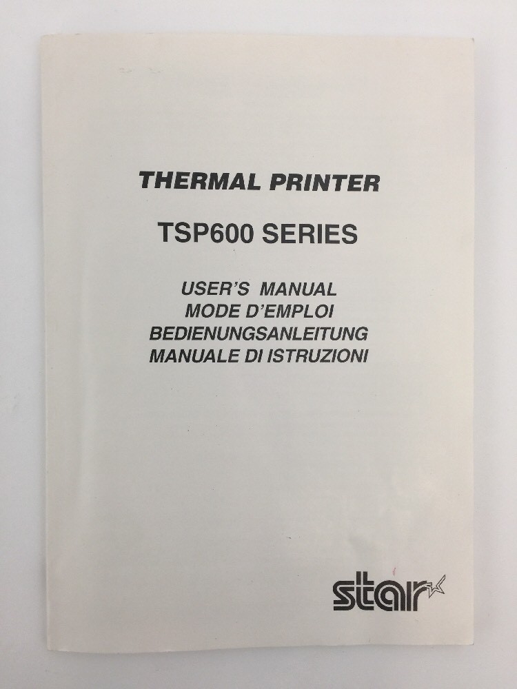 STAR MICRONICS TSP600 POS THERMAL RECEIPT PRINTER User's Manual Only
