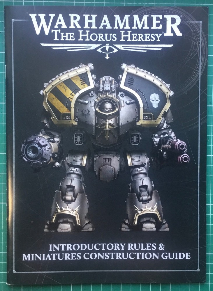Horus Heresy Saturnine Assembly Instruction Guide & 3rd Ed Introductory Rules