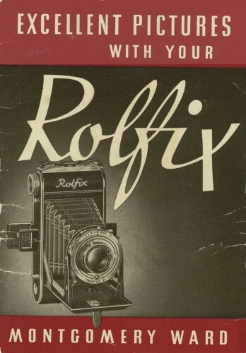 Montgomery Ward - Rolfix Camera Instruction Manual