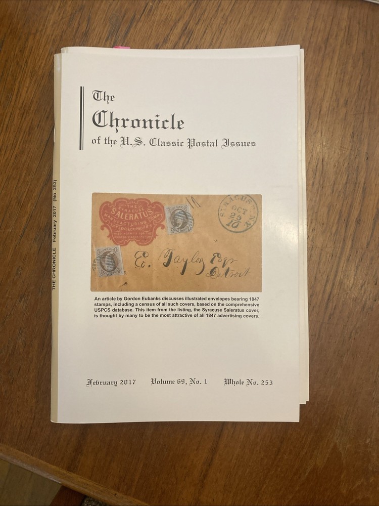 The Chronicle of US Classic Postal Issues 2017 Full year