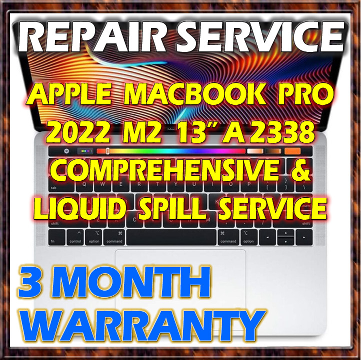 MACBOOK PRO 13" A2338 M2 2022 MNEH3LL/A LAPTOP 820-02773-A LOGIC BOARD REPAIR