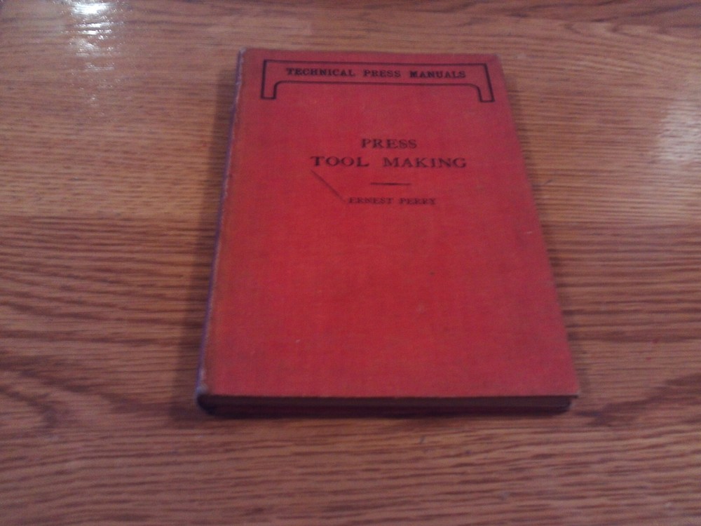 Press Tool Making Very scarce vintage book