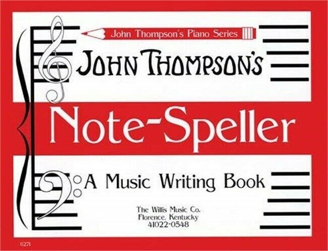 Note Speller, A Music Writing Book Early Elementary Level