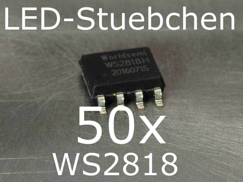 50x WS2818 LED Driver IC (Pixels, Stripes, KSQ, Backup)
