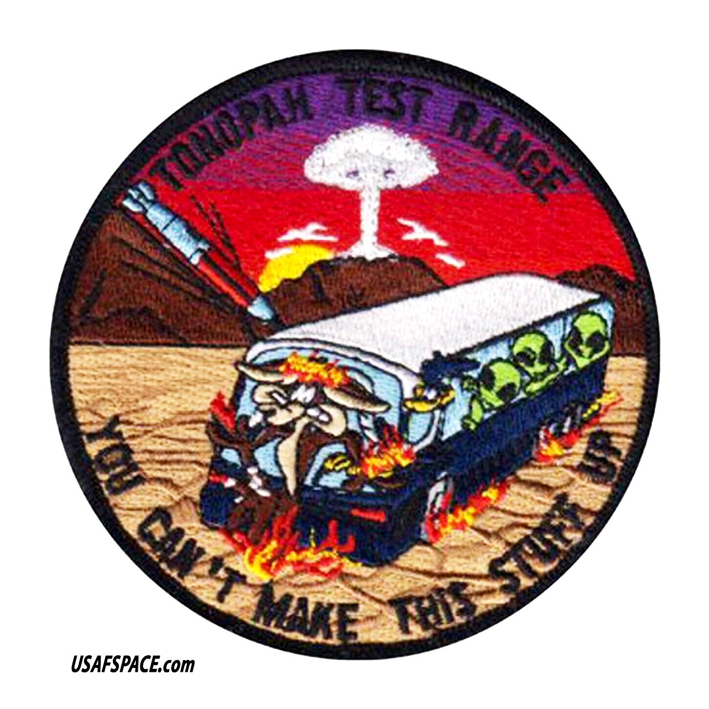 USAF TONOPAH TEST RANGE TTR -YOU CAN'T MAKE THIS STUFF UP-2024-B61-12-VEL PATCH
