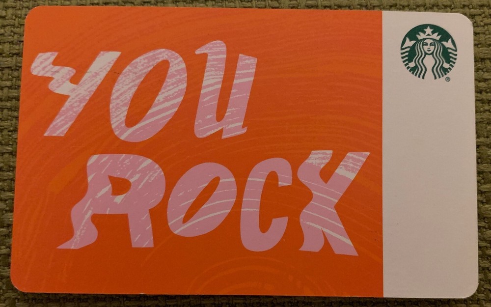 2017 STARBUCKS Gift Card YOU ROCK #6153