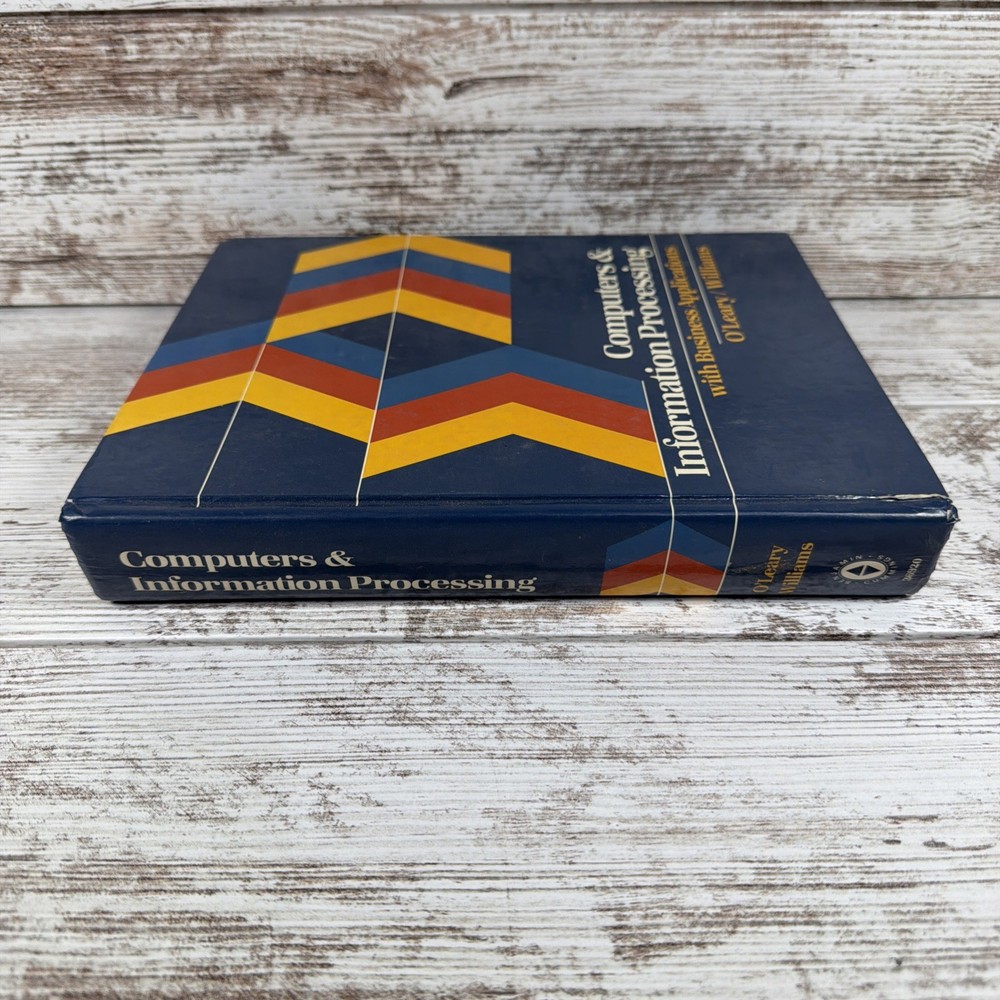 Computers and Information Processing with Business Applications O'Leary Williams