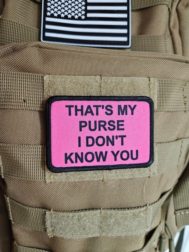 Pink That's my purse meme 2"x3" hook & loop funny patch