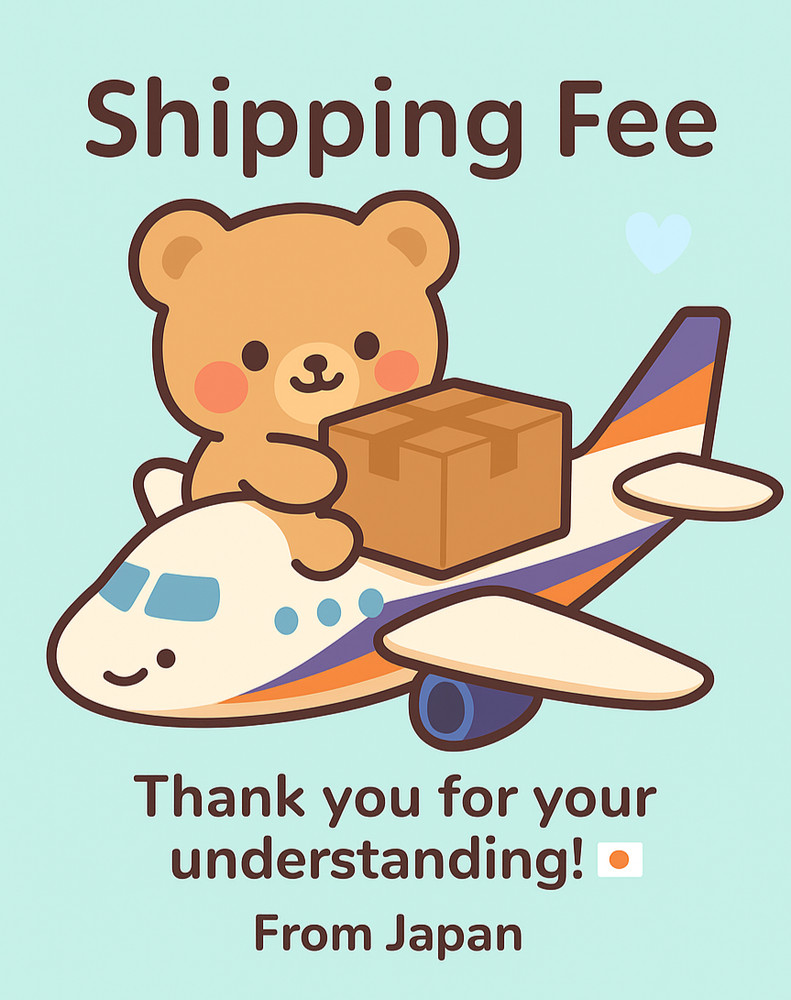 Additional Shipping Fee (FedEx / DHL / Japan Post) – $18