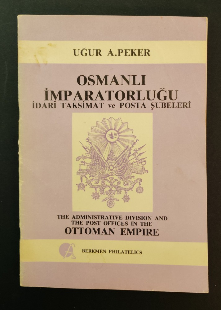 P02-Turkey Postal history Ottoman post offices & Locations on map 1890