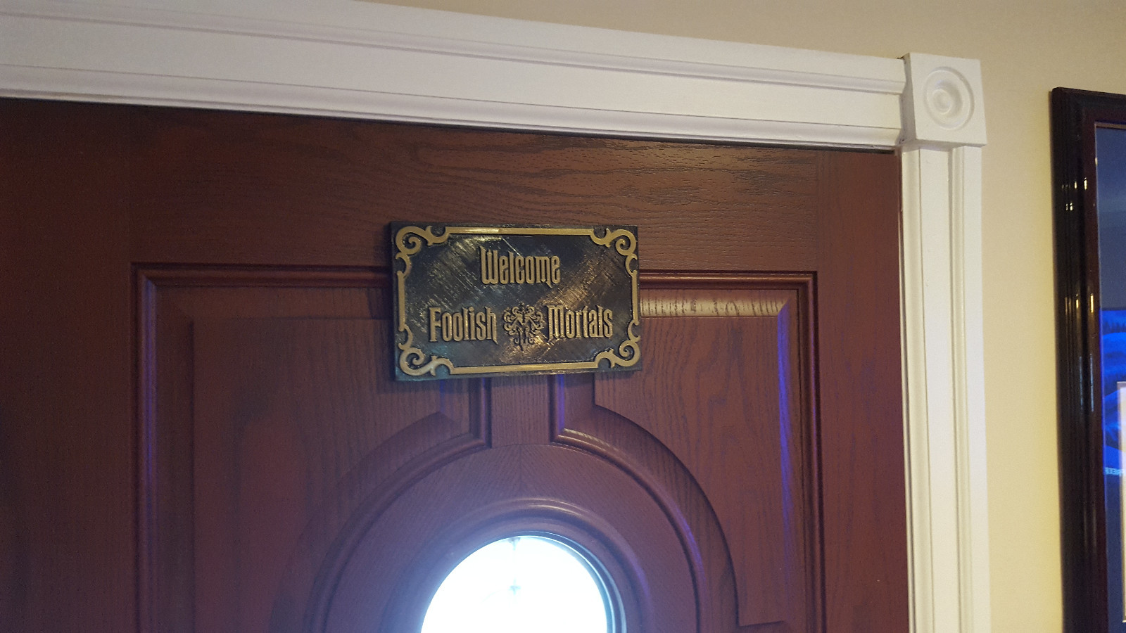Haunted Mansion Inspired Prop Sign / Plaque Replica Welcome Foolish Mortals