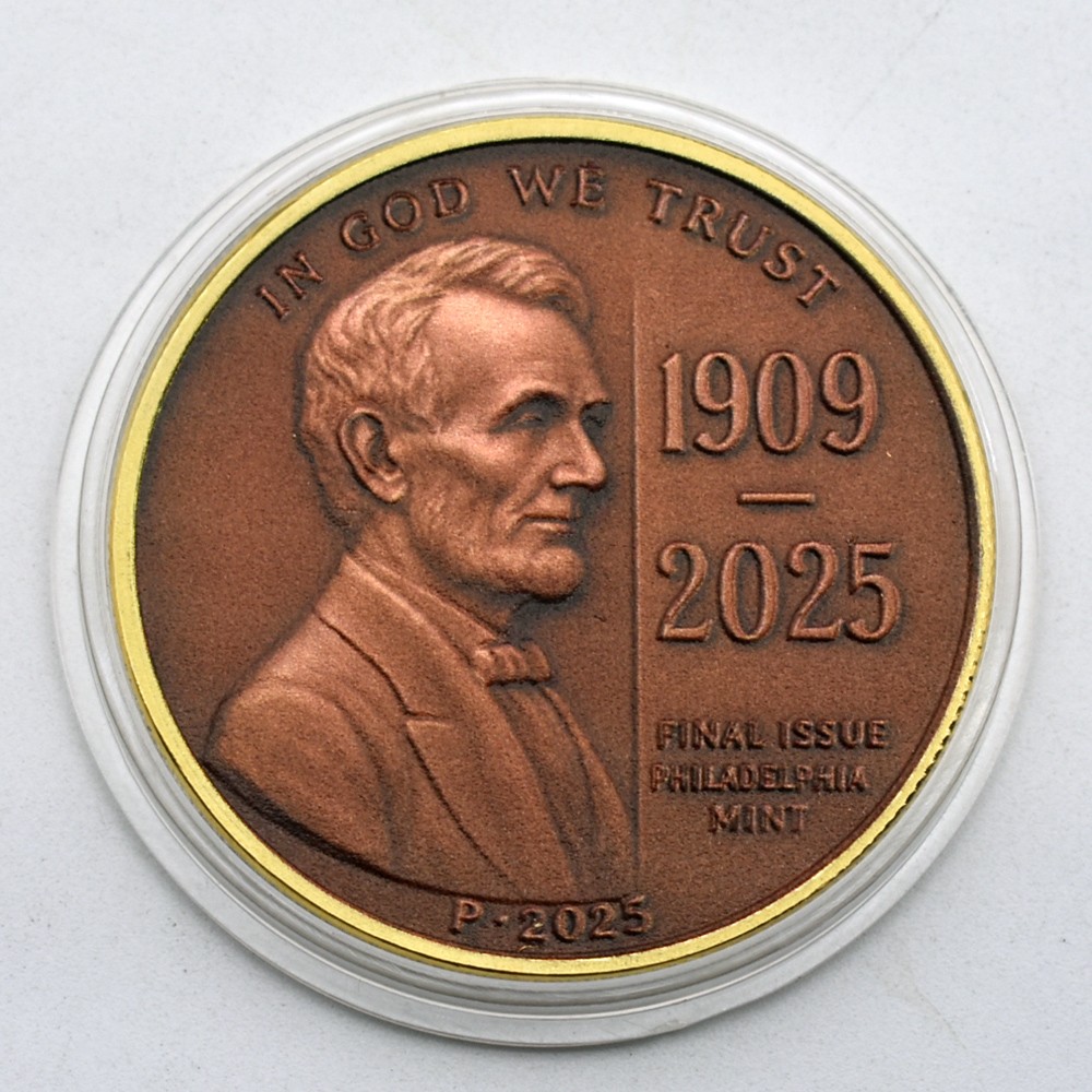 1909-2025 Final Penny Tribute Coin Lincoln Last One Cent Commemorative Medal