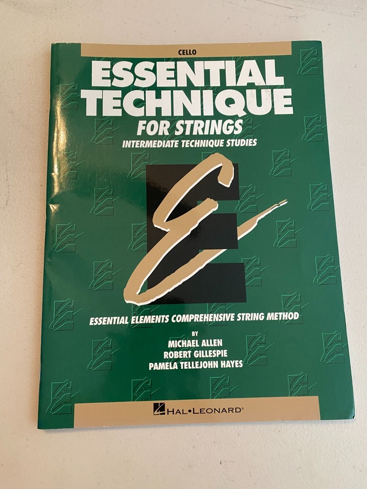 Essential Techniques for Strings:Cello,Intermediate Technique, Hal Leonard