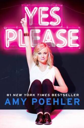 Yes Please - Hardcover By Poehler, Amy - GOOD