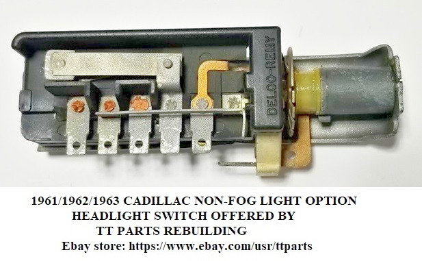 1961/1962/1963 CADILLAC HEADLIGHT SWITCH NON-FOG LIGHT SWITCH TESTED & WORKS