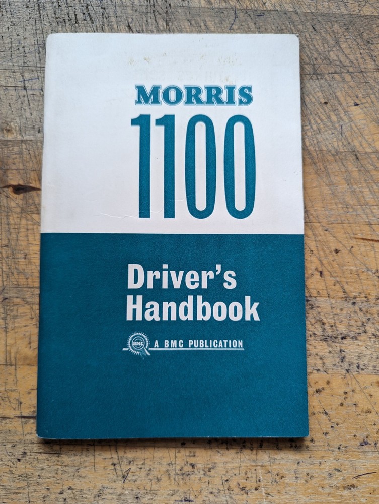 1968 Morris 1100 Drivers Handbook