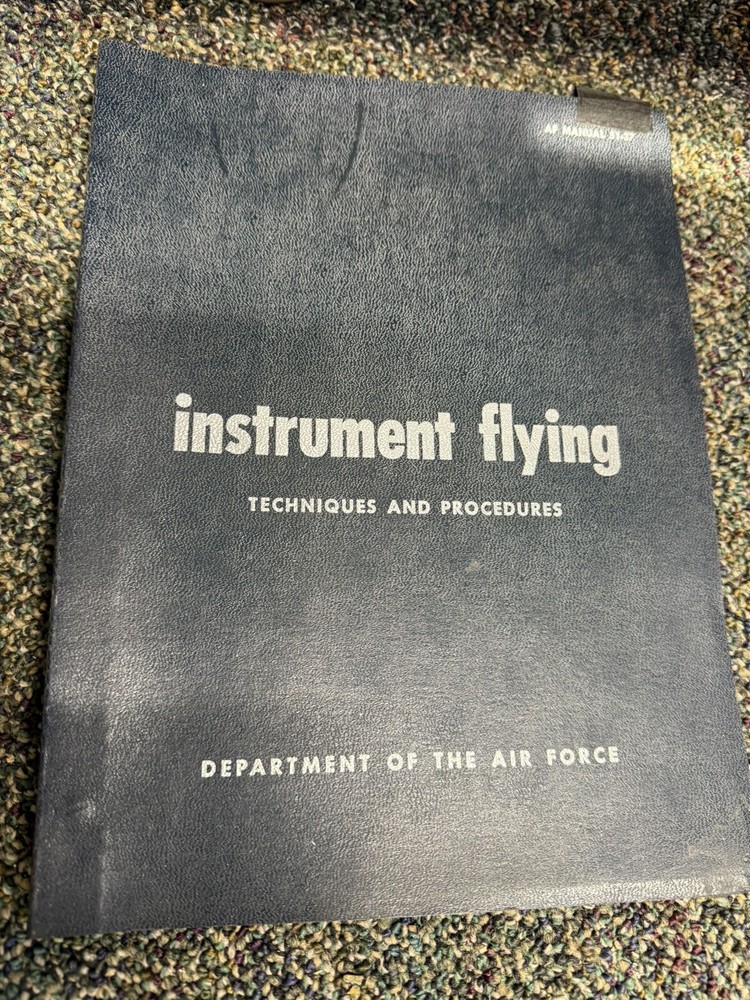 Air Force Instrument Flying Techniques Manual 1953