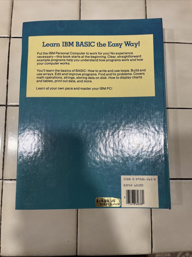 Vintage 1983 How To Program Your IBM PC Basic For Beginners - Carl Shipman