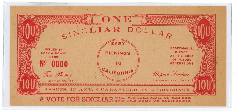 1934 "One SincLIAR Dollar" Satirical Political Currency Note