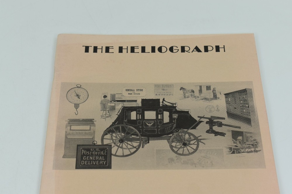 The Heliograph - The Postal History Foundation Summer 1992 Issue Volume 6, No. 3