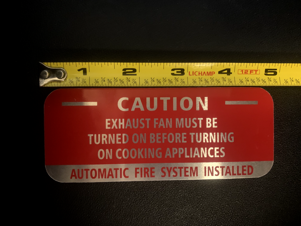 🔥🧯ALUMINUM KITCHEN"CAUTION AUTOMATIC SYSTEM EXHAUST FAN SIGN" W/ADHESIVE BACK
