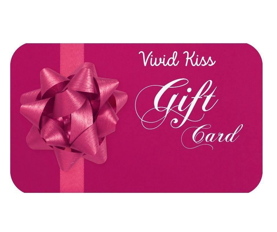 Vivid Kiss Gift Card