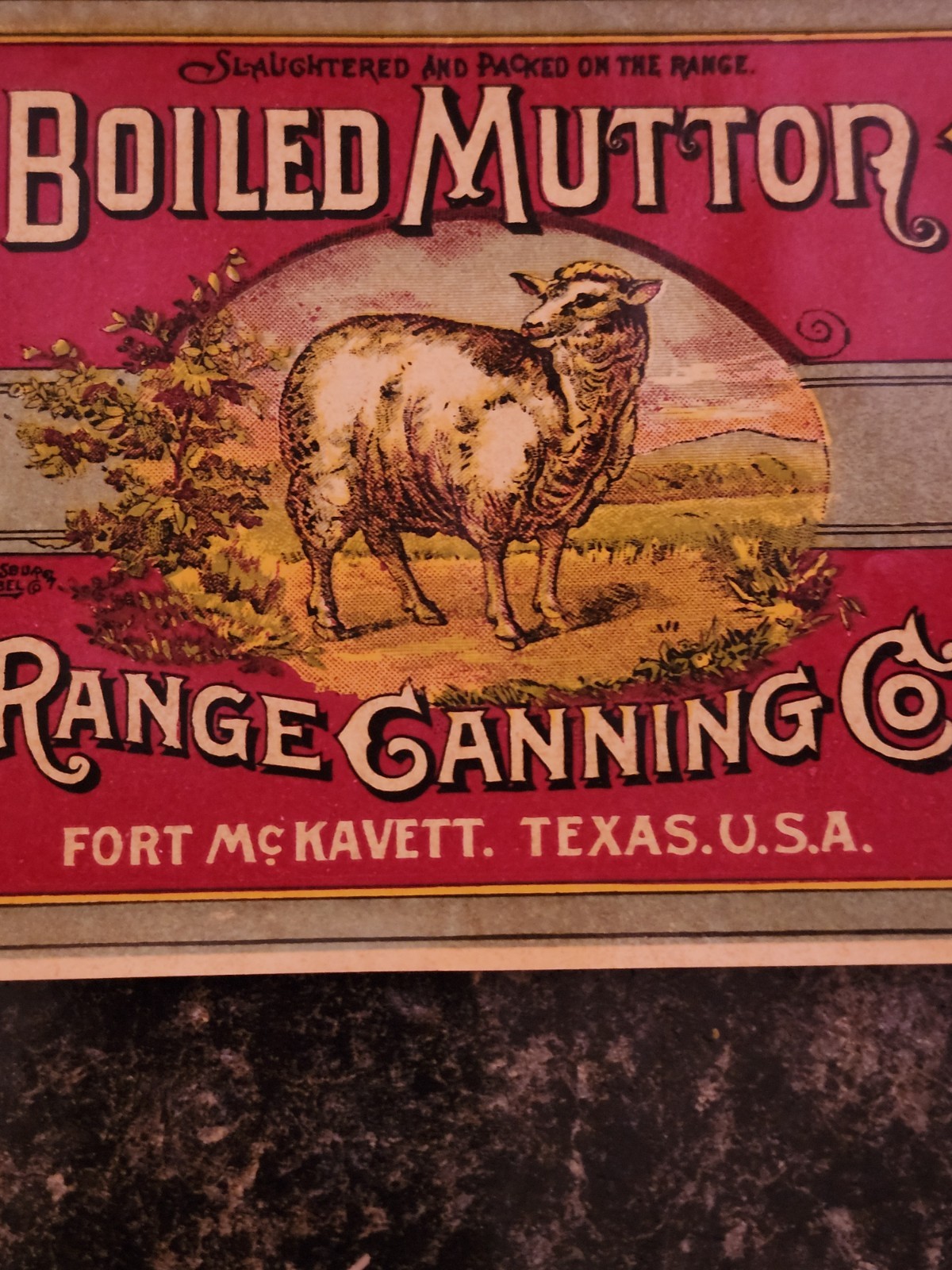 1890's VINTAGE CAN LABEL BOILED MUTTON RANGE CANNING CO. FORT MCKAVETT, TEXAS