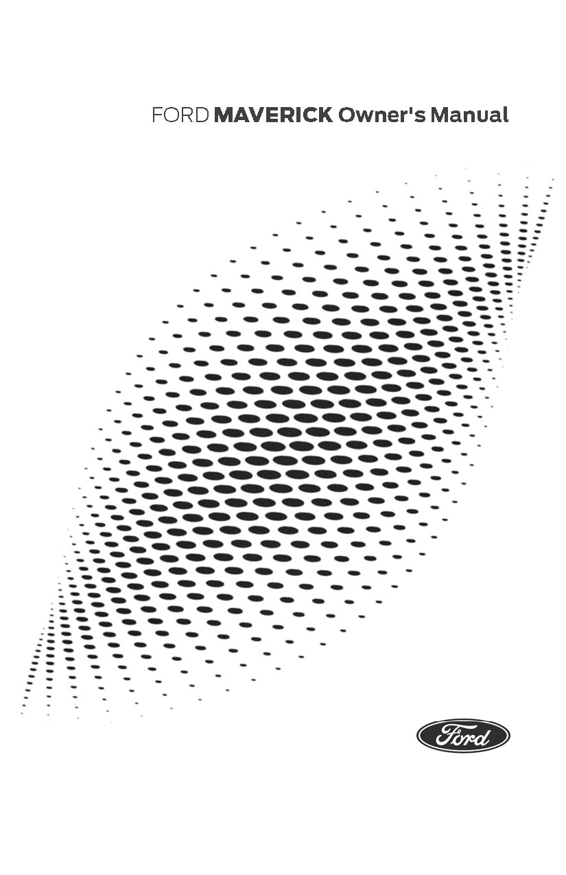 2025 Ford Maverick Owners Manual User Guide - FULL COLOR