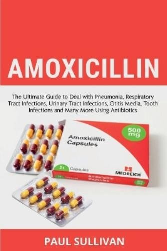 Paul Sullivan Amoxicillin (Paperback) (UK IMPORT)